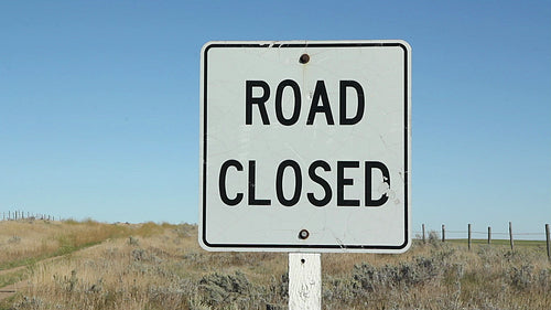 Road closed sign. Saskatchewan, Canada. HD.